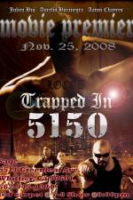 Watch Trapped in 5150 Gomovies123