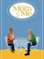 Watch Mom & Me Gomovies123