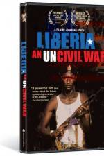 Watch Liberia An Uncivil War Gomovies123