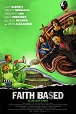 Watch Faith Based Gomovies123