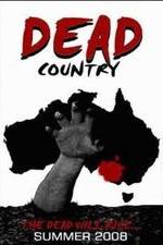 Watch Dead Country Gomovies123