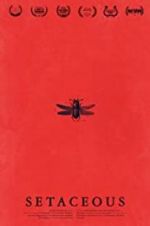 Watch Setaceous Gomovies123