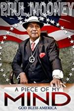 Watch Paul Mooney: A Piece of My Mind - Godbless America Gomovies123