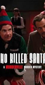 Watch Who Killed Santa? A Murderville Murder Mystery Gomovies123