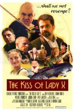 Watch The Kiss of Lady X Gomovies123
