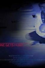 Watch Before Someone Gets Hurt Gomovies123