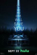 Watch No One Will Save You Gomovies123