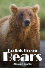 Watch Alaska\'s Giant Bears Gomovies123