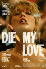 Watch Die My Love Gomovies123