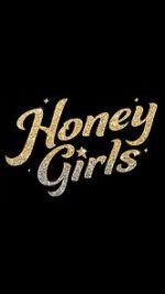 Watch Honey Girls Gomovies123