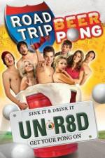 Watch Road Trip: Beer Pong Gomovies123