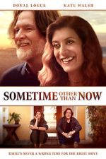 Watch Sometime Other Than Now Gomovies123