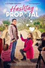 Watch Hashtag Proposal Gomovies123