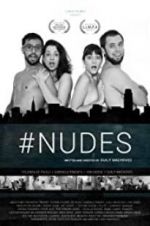 Watch #Nudes Gomovies123