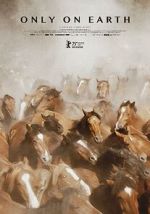 Watch Only on Earth Gomovies123