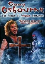 Watch Ozzy Osbourne: The Prince of F*?$!@# Darkness Gomovies123
