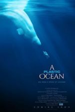 Watch A Plastic Ocean Gomovies123