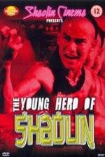 Watch New Young Hero of Shaolin Gomovies123