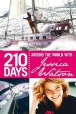 Watch 210 Days  Around The World With Jessica Watson Gomovies123
