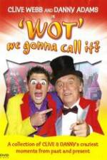 Watch Clive Webb and Danny Adams - Wot We Gonna Call It Gomovies123