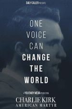 Watch Charlie Kirk: American Martyr Gomovies123