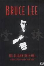 Watch Bruce Lee The Legend Lives On Gomovies123