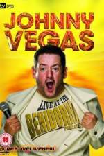 Watch Johnny Vegas: Live at The Benidorm Palace Gomovies123