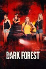 Watch Dark Forest Gomovies123