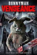 Watch Bunnyman Vengeance Gomovies123