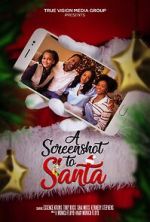 Watch A Screenshot to Santa Gomovies123