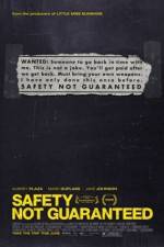 Watch Safety Not Guaranteed Gomovies123