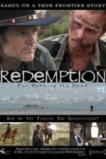 Watch Redemption: For Robbing the Dead Gomovies123
