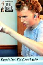 Watch Eyes to See The Shred-i-gator Gomovies123