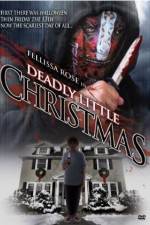 Watch Deadly Little Christmas Gomovies123
