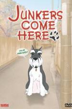 Watch Junkers Come Here Gomovies123