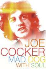 Watch Joe Cocker: Mad Dog with Soul Gomovies123