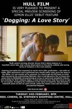 Watch Dogging A Love Story Gomovies123