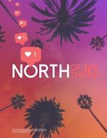 Watch North of the 10 Gomovies123