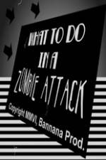 Watch What to Do in a Zombie Attack Gomovies123