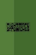 Watch Nightmare Sandwiches Gomovies123