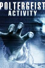 Watch Poltergeist Activity Gomovies123