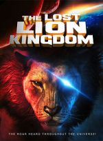 Watch The Lost Lion Kingdom Gomovies123