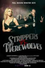 Watch Strippers vs Werewolves Gomovies123
