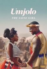 Watch Umjolo: The Gone Girl Gomovies123