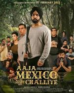 Watch Aaja Mexico Challiye Gomovies123