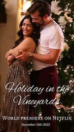 Watch Holiday in the Vineyards Gomovies123