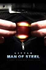 Watch Little Man of Steel Gomovies123
