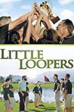 Watch Little Loopers Gomovies123