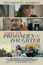 Watch Prisoner\'s Daughter Gomovies123