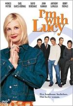 Watch I'm with Lucy Gomovies123